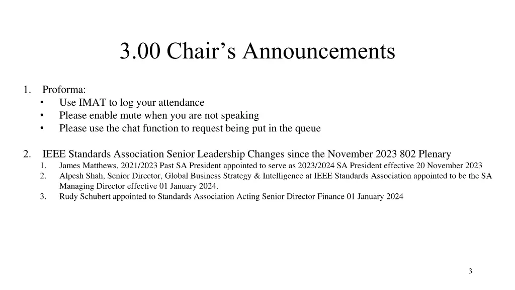 3 00 chair s announcements