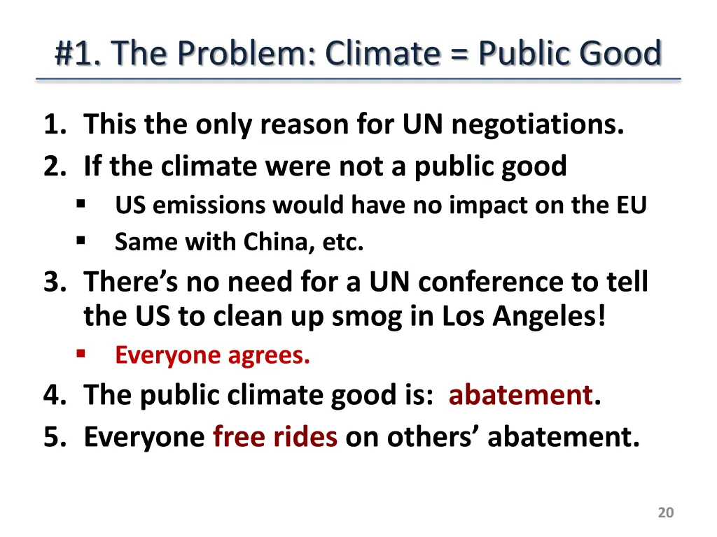 1 the problem climate public good