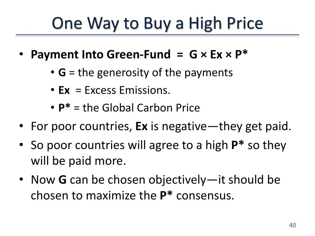 one way to buy a high price