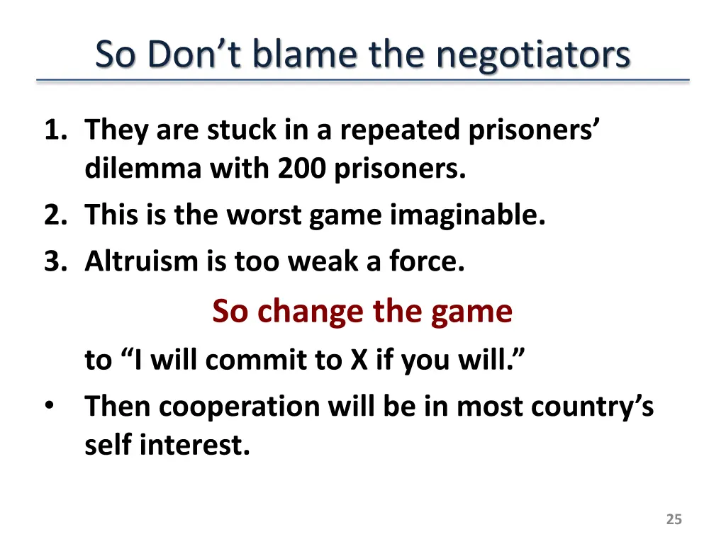 so don t blame the negotiators