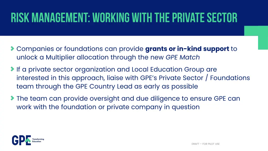 companies or foundations can provide grants