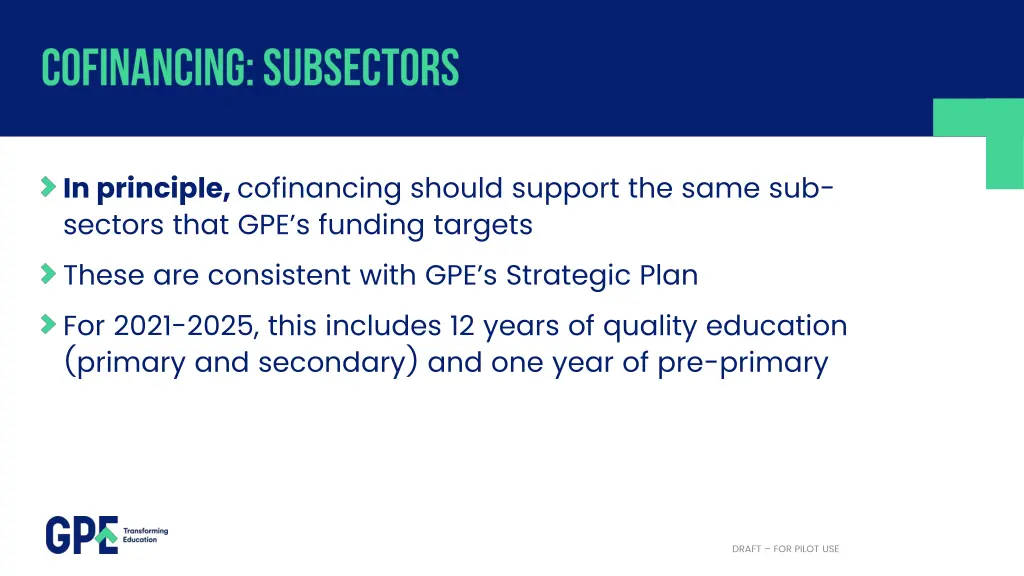 in principle cofinancing should support the same