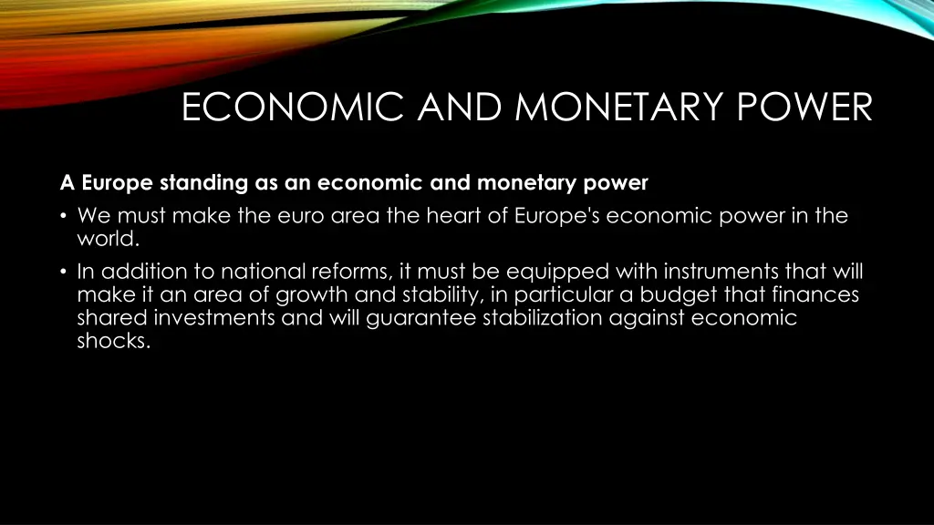 economic and monetary power