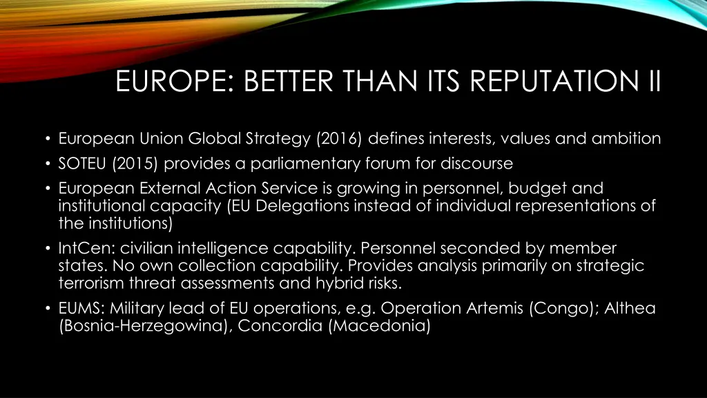 europe better than its reputation ii