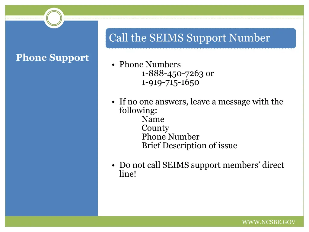call the seims support number