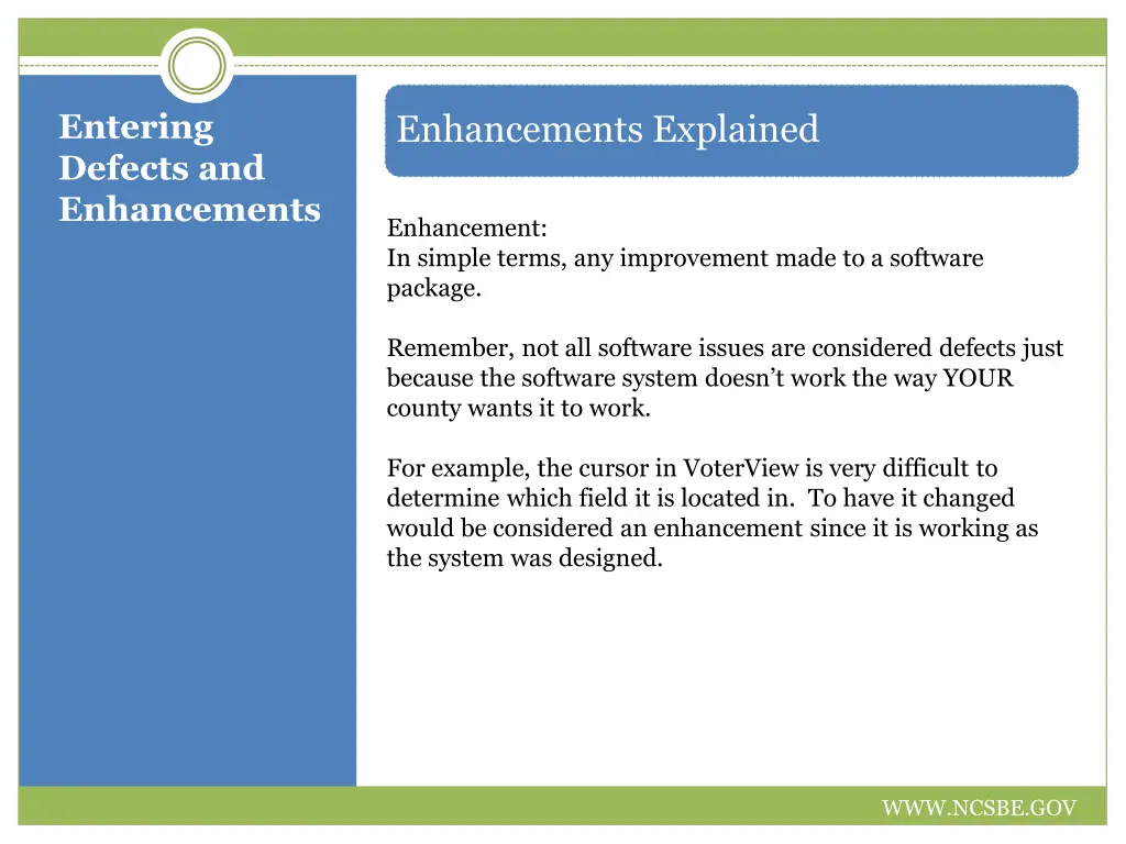entering defects and enhancements