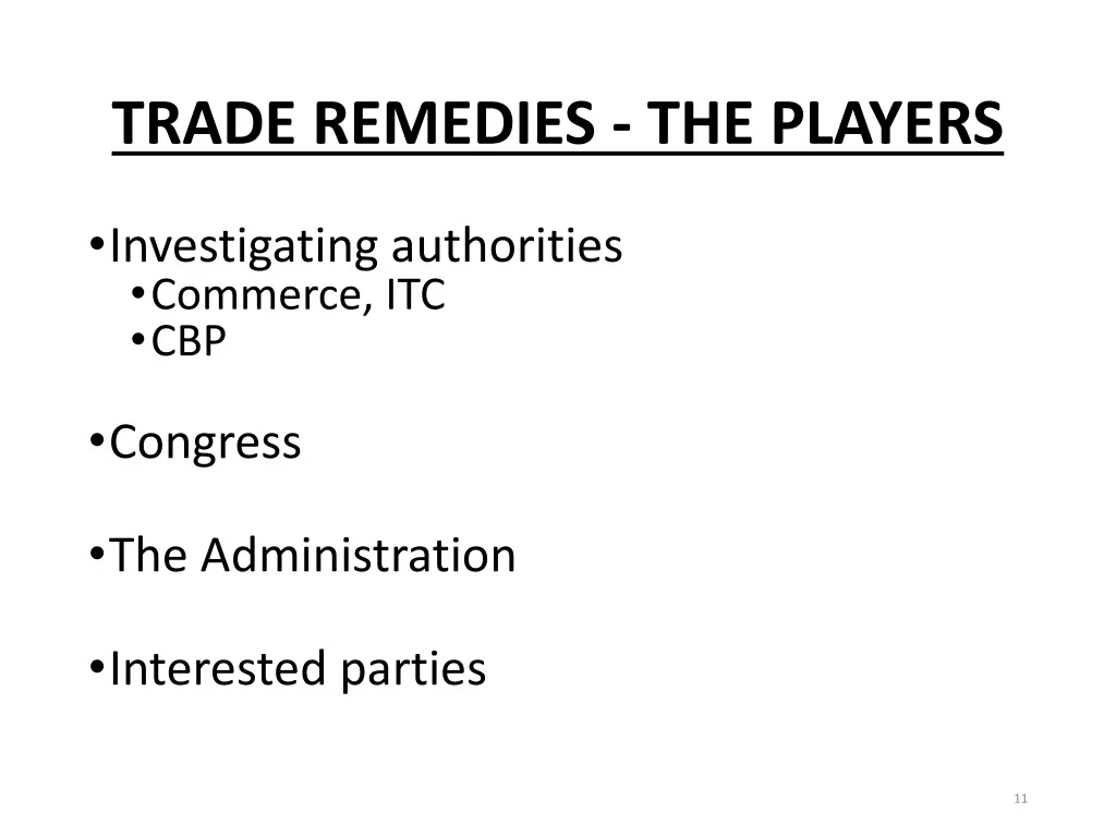 trade remedies the players