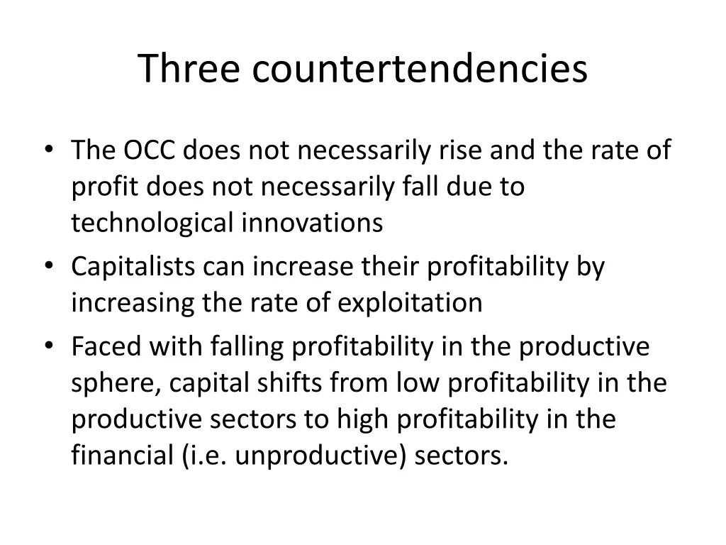 three countertendencies