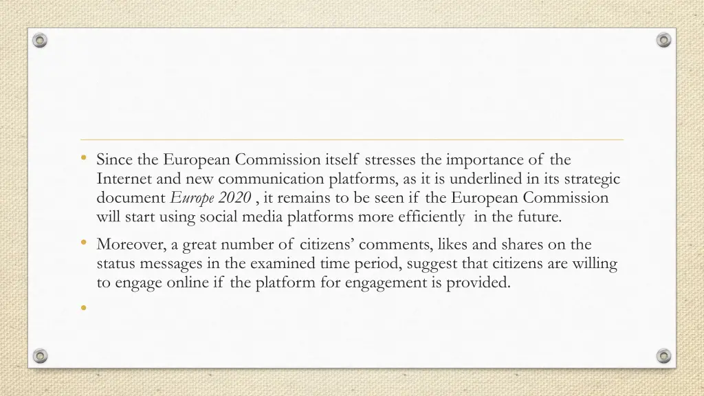 since the european commission itself stresses