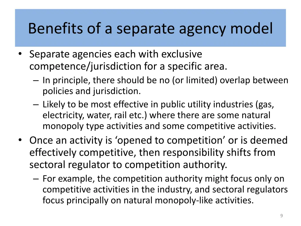 benefits of a separate agency model