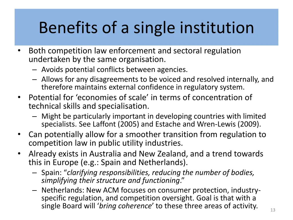 benefits of a single institution