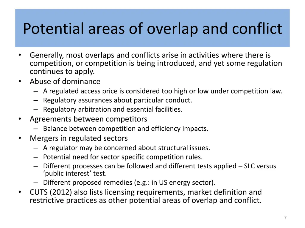 potential areas of overlap and conflict
