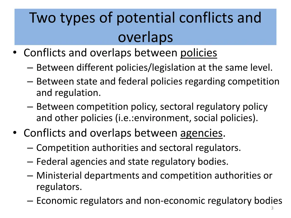 two types of potential conflicts and overlaps