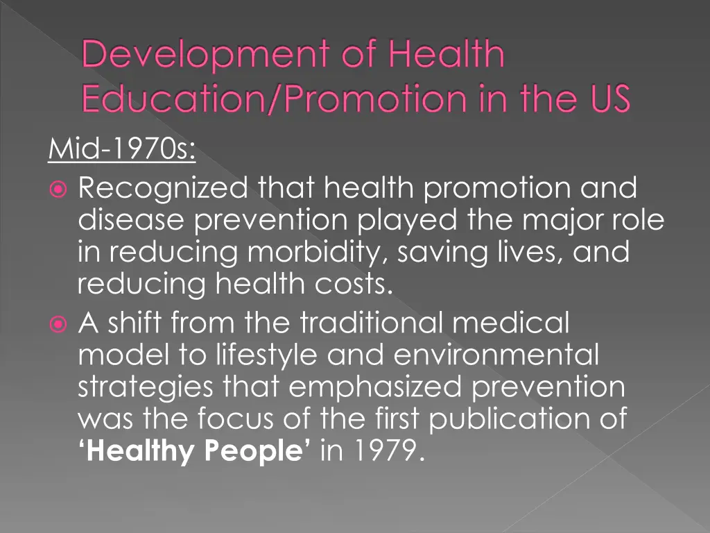 development of health education promotion 1