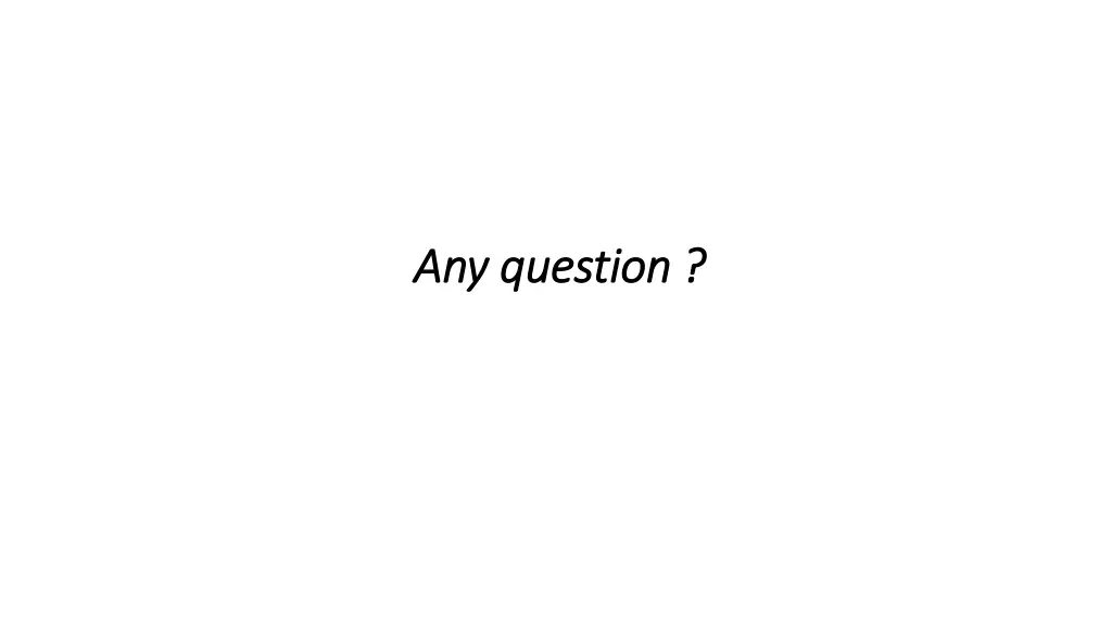 any question any question