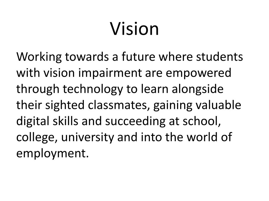 vision