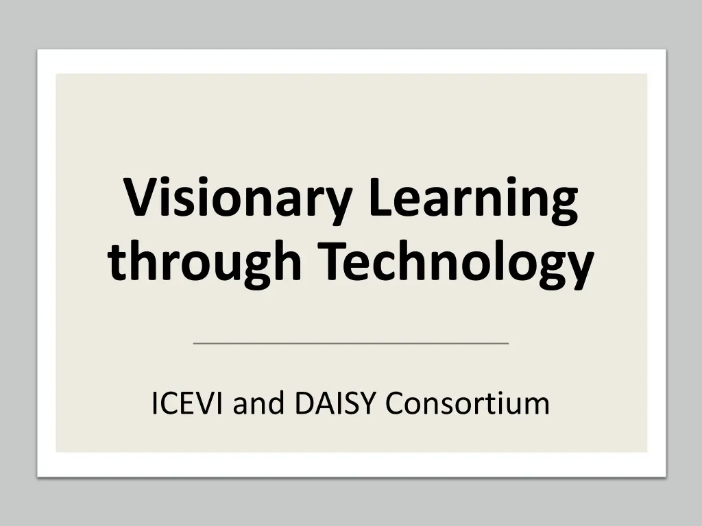 visionary learning through technology
