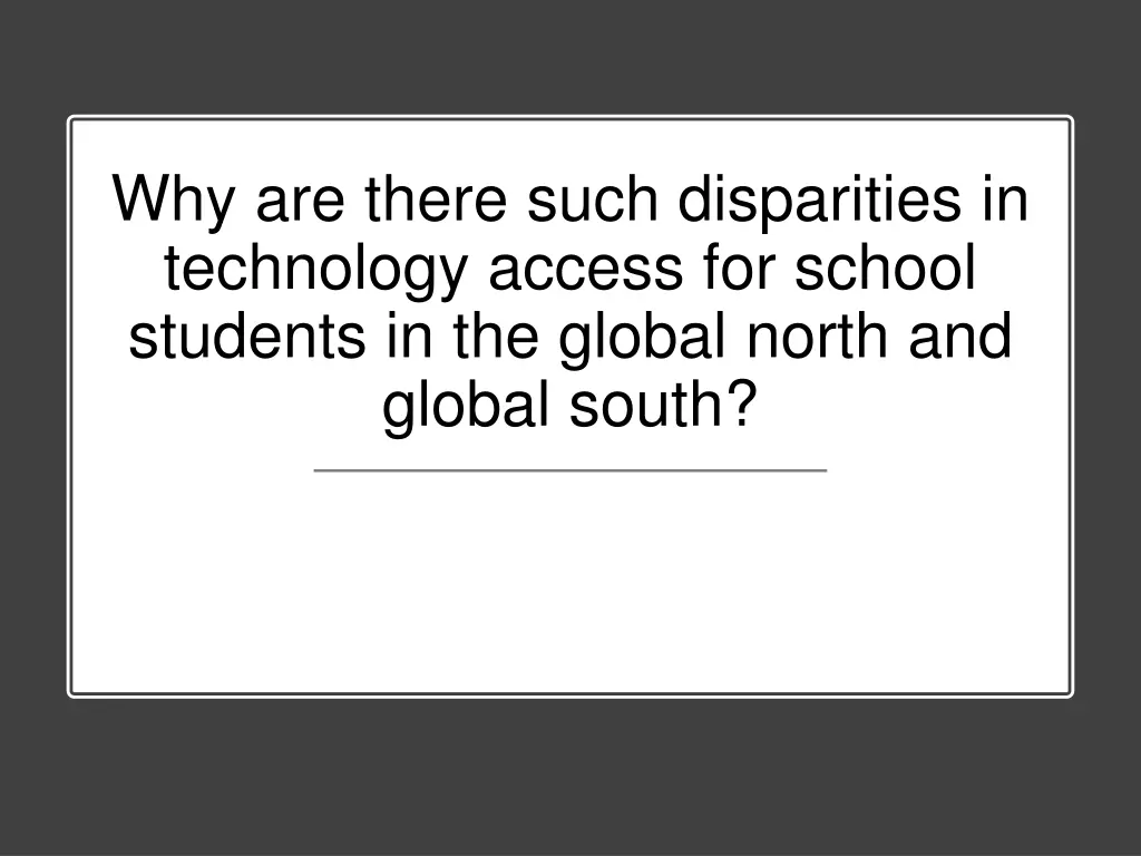 why are there such disparities in technology