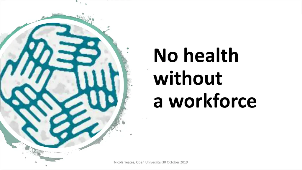 no health without a workforce