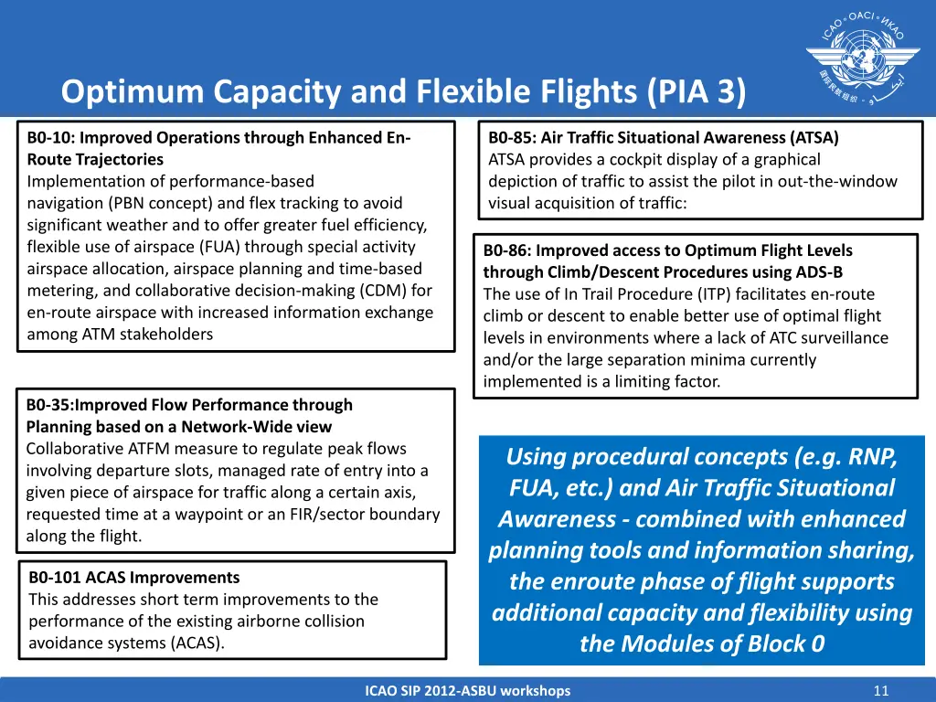 optimum capacity and flexible flights pia 3