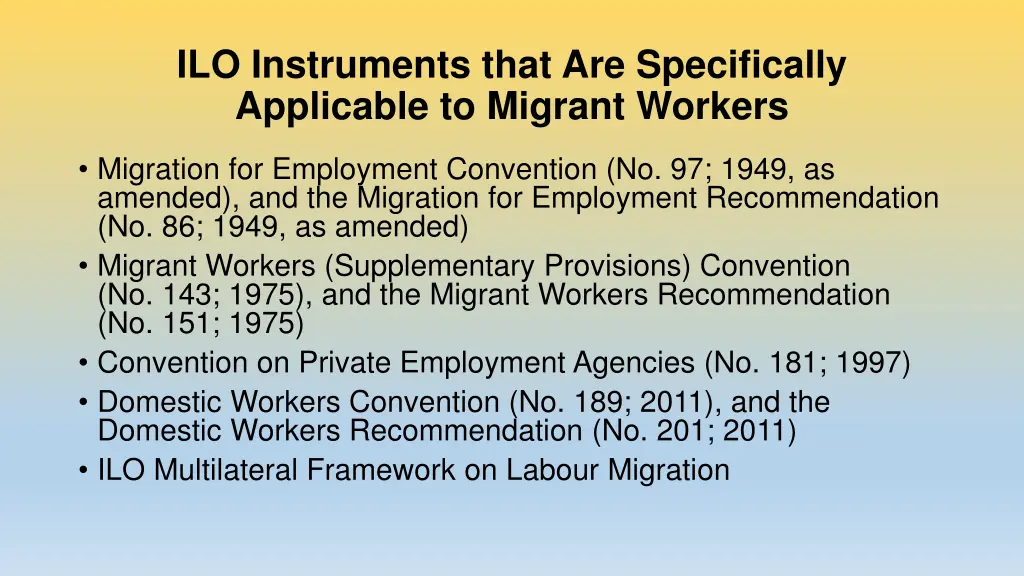 ilo instruments that are specifically applicable