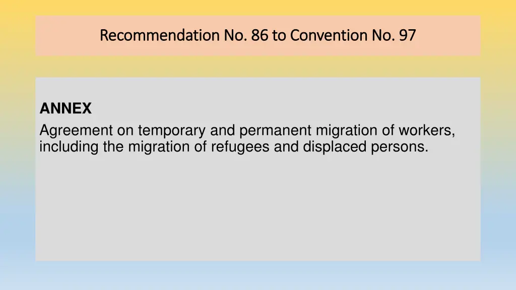 recommendation no 86 to convention