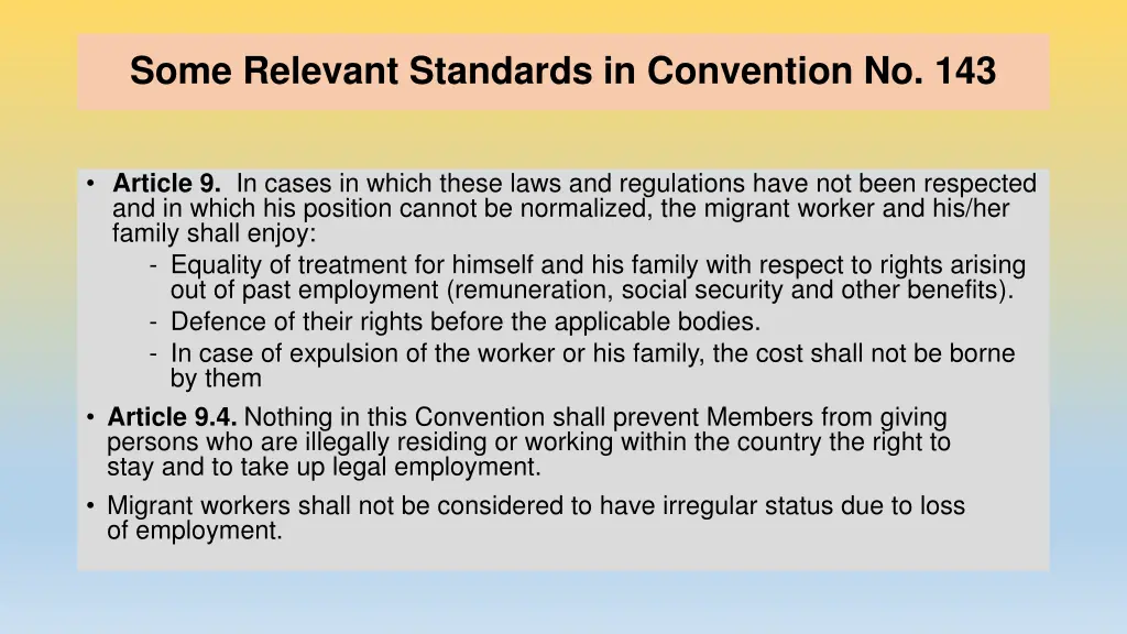 some relevant standards in convention no 143 1