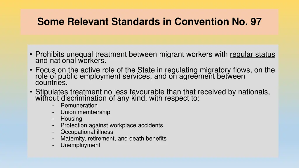 some relevant standards in convention no 97