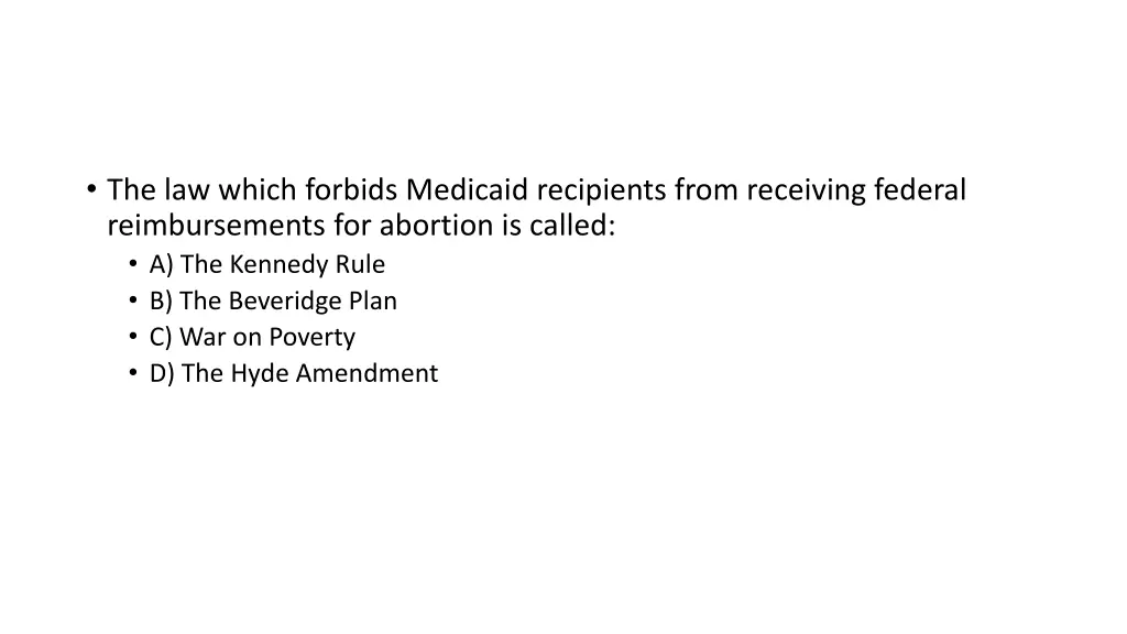the law which forbids medicaid recipients from