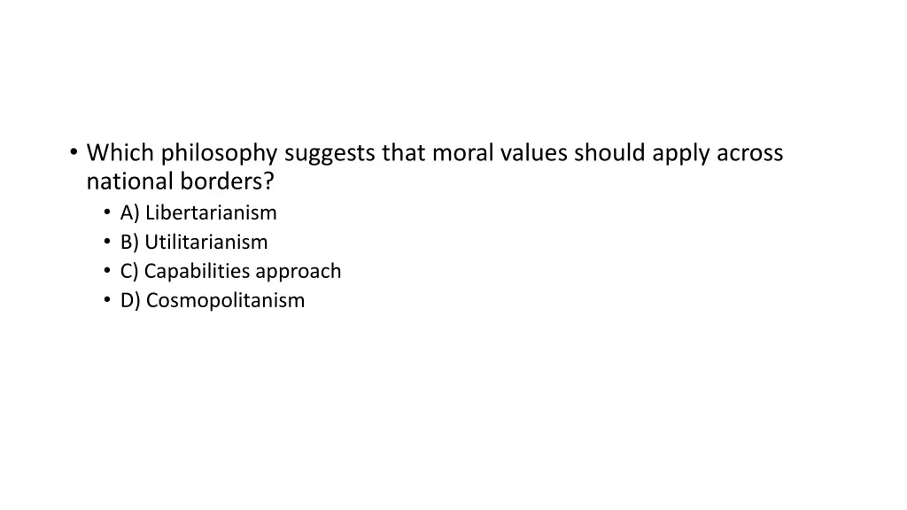 which philosophy suggests that moral values