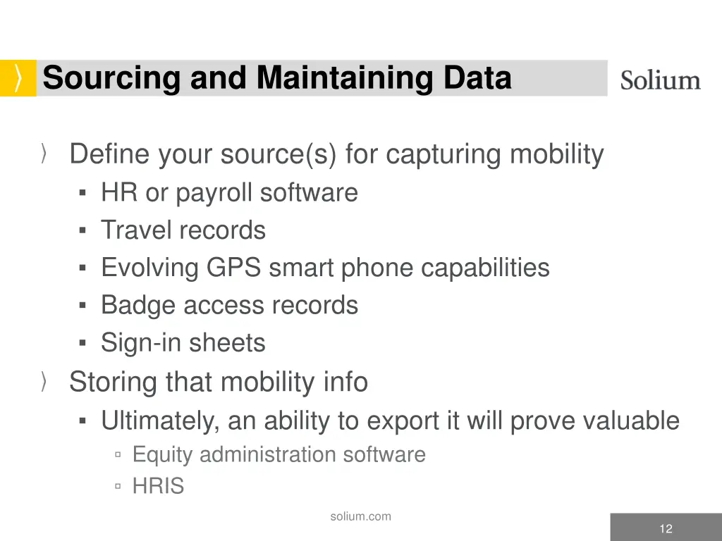sourcing and maintaining data