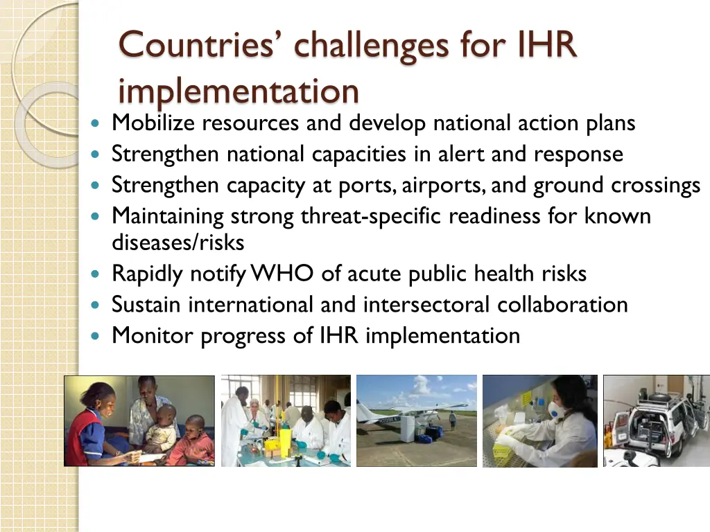countries challenges for ihr implementation