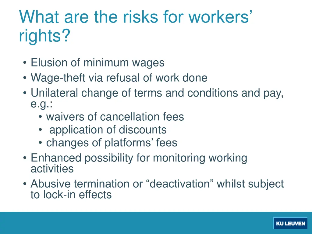 what are the risks for workers rights