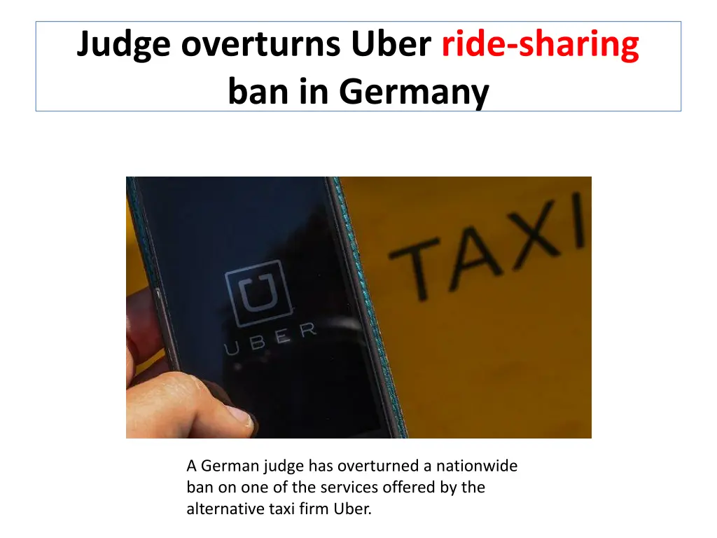judge overturns uber ride sharing ban in germany
