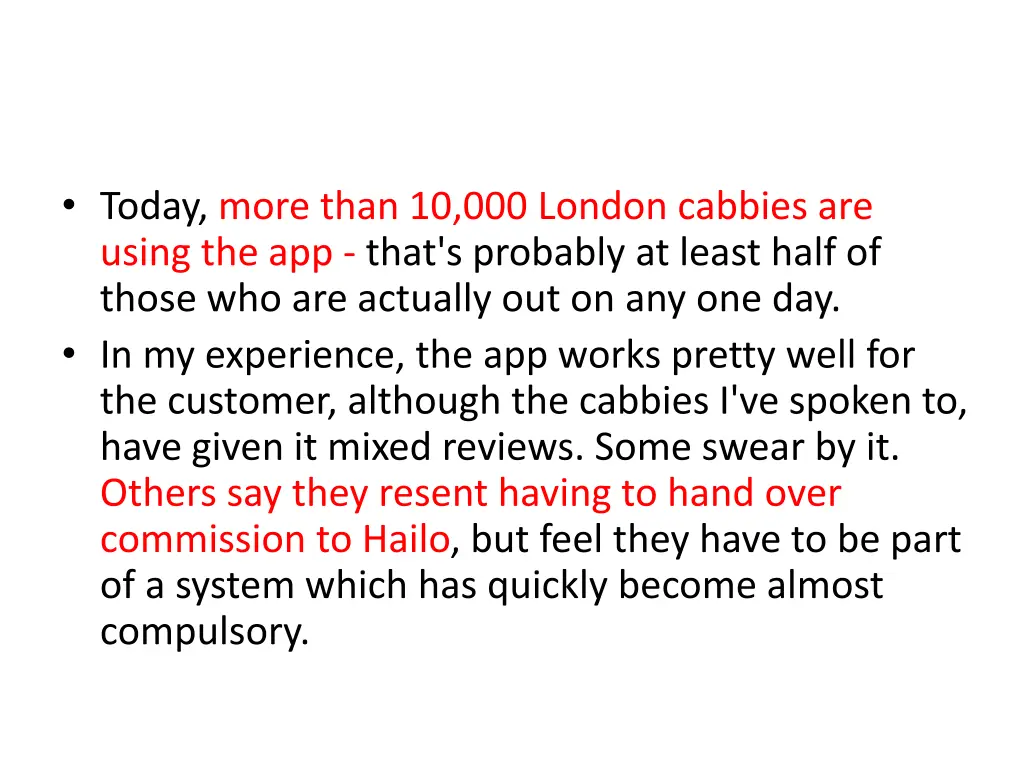 today more than 10 000 london cabbies are using