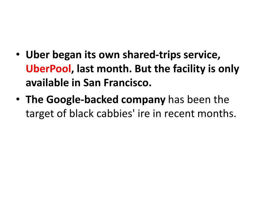 uber began its own shared trips service uberpool