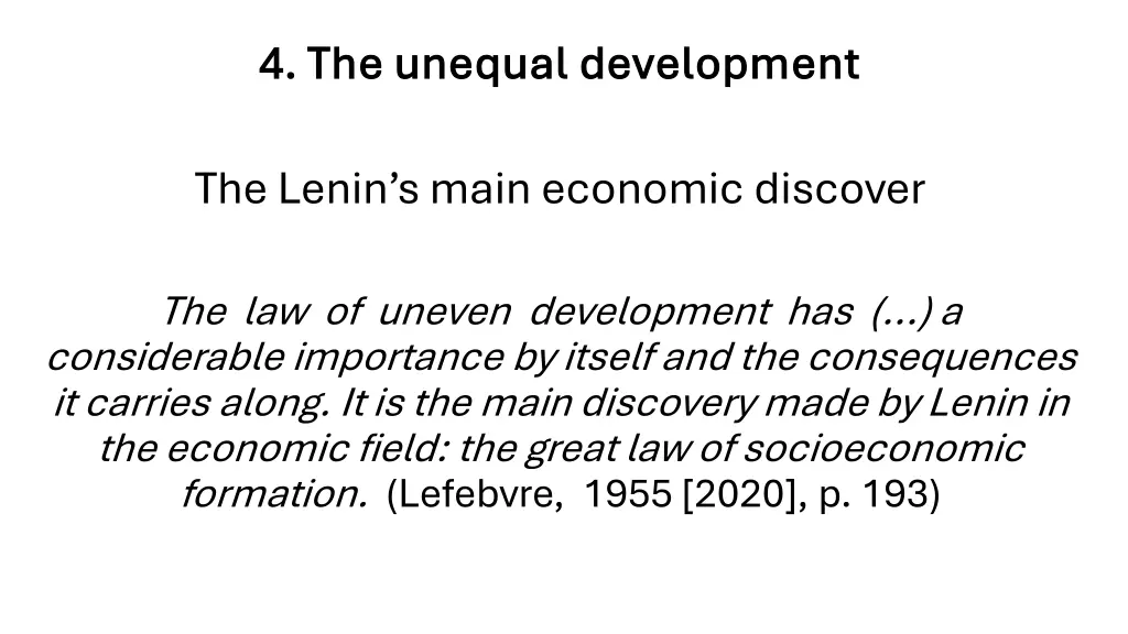 4 the 4 the unequal unequal development