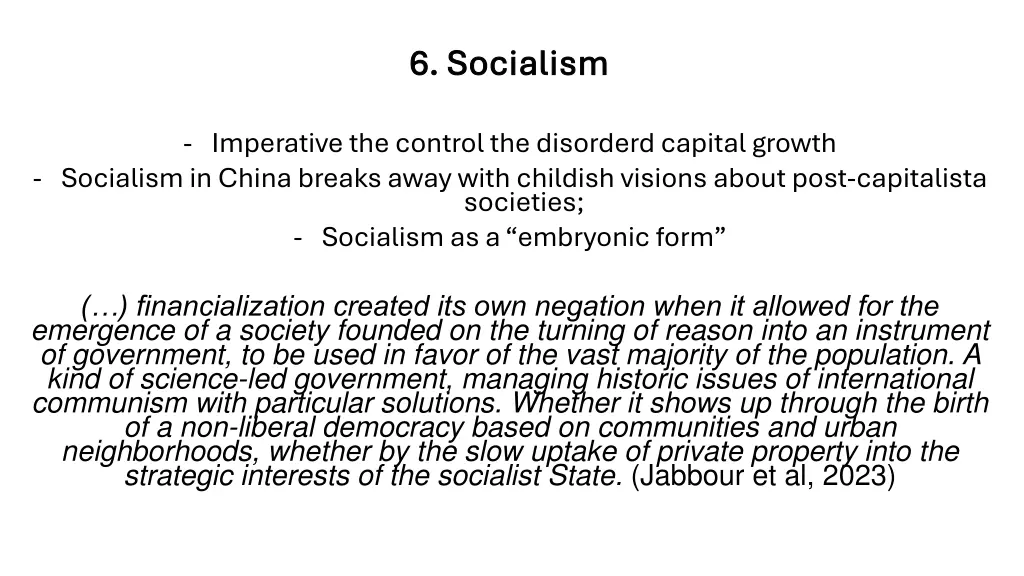 6 6 socialism socialism 3