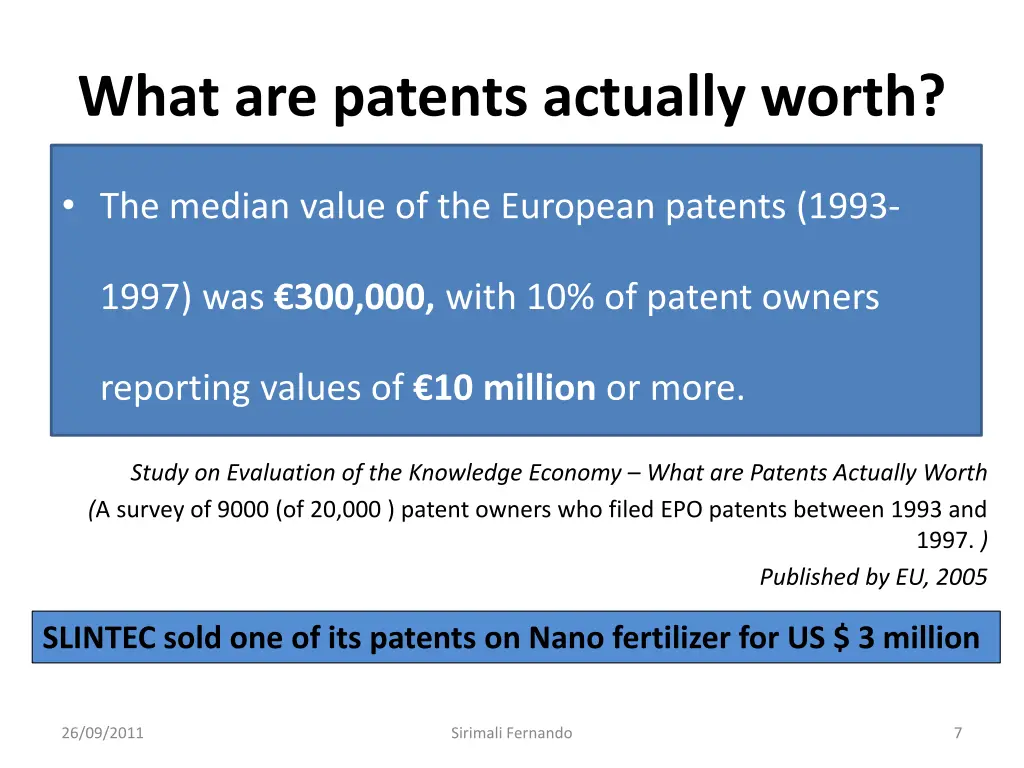 what are patents actually worth