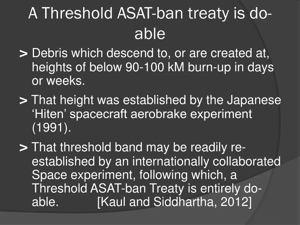 a threshold asat ban treaty is do able debris