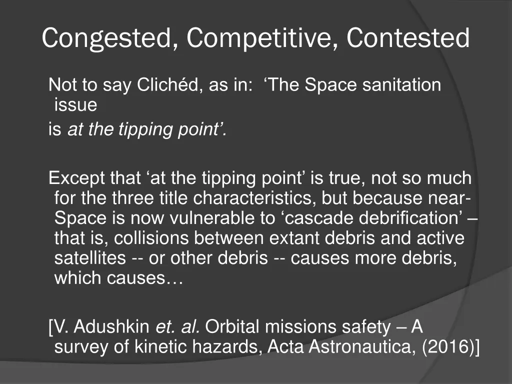 congested competitive contested