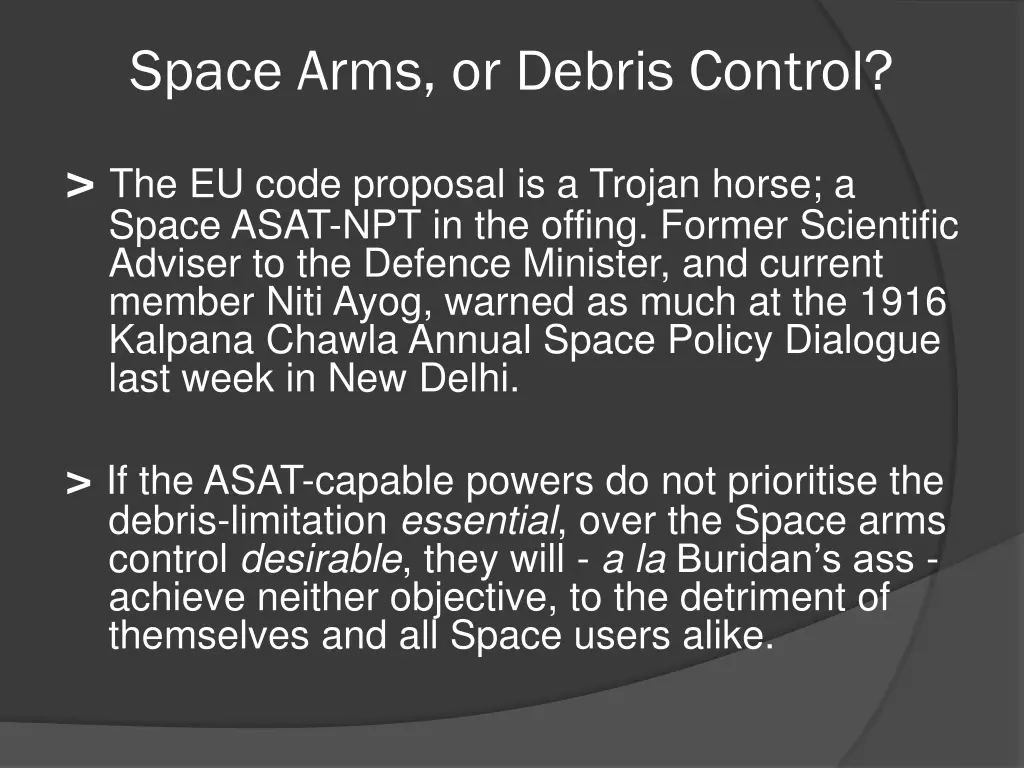 space arms or debris control