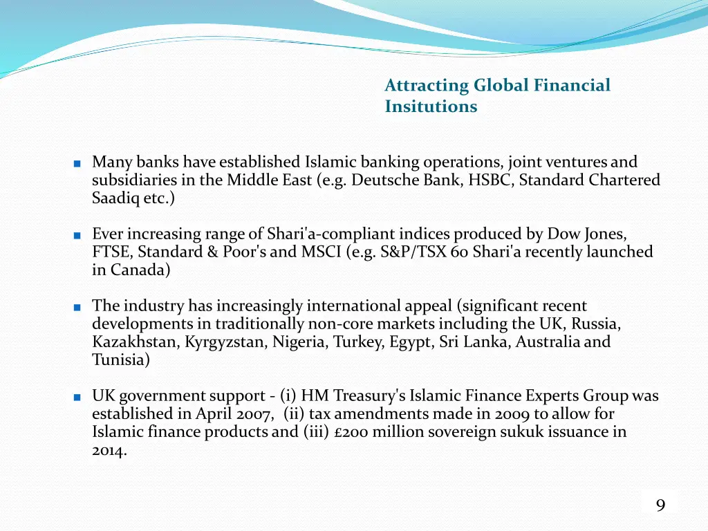 attracting global financial insitutions