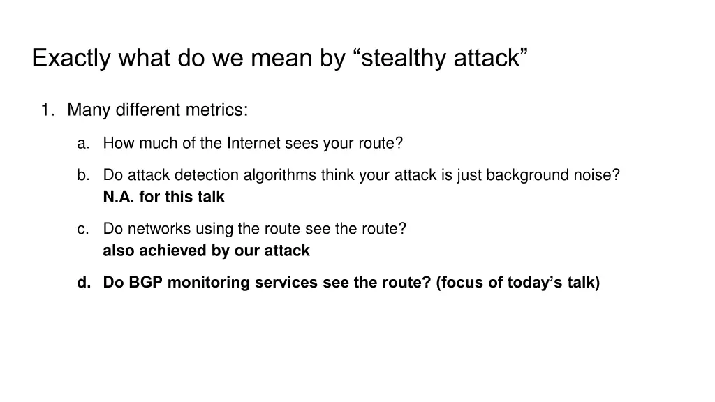 exactly what do we mean by stealthy attack