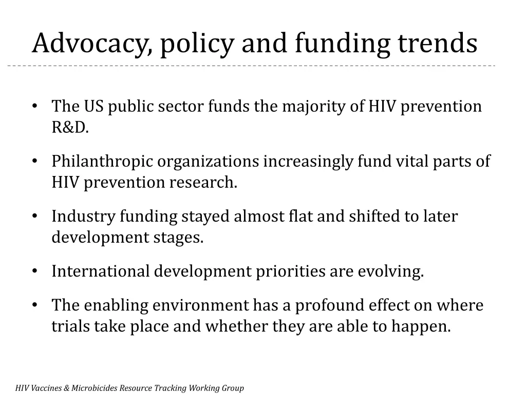 advocacy policy and funding trends