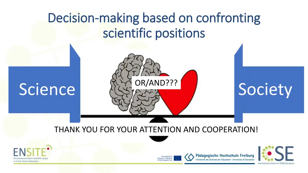 d decision ecision making based on confronting 1