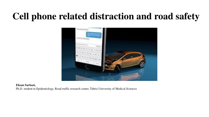 cell phone related distraction and road safety