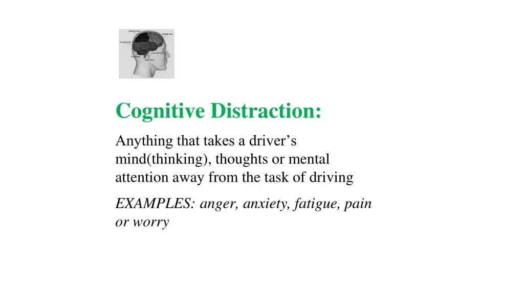 cognitive distraction