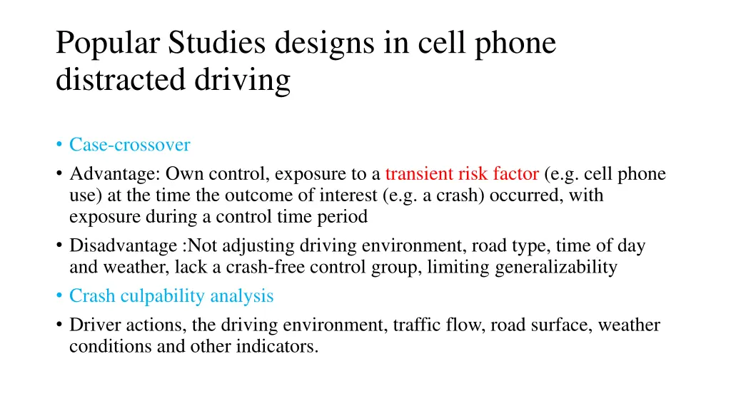 popular studies designs in cell phone distracted