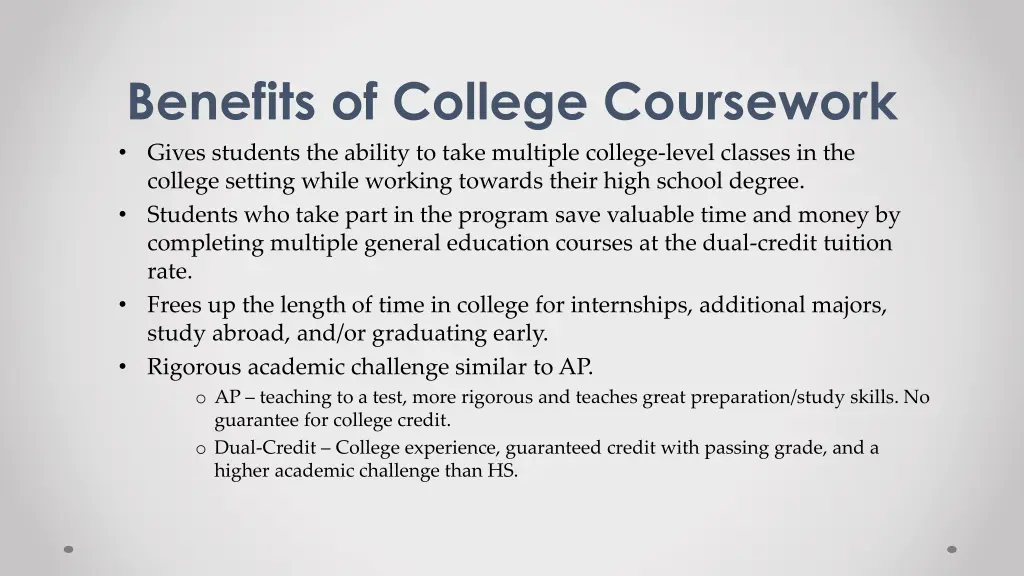 benefits of college coursework gives students